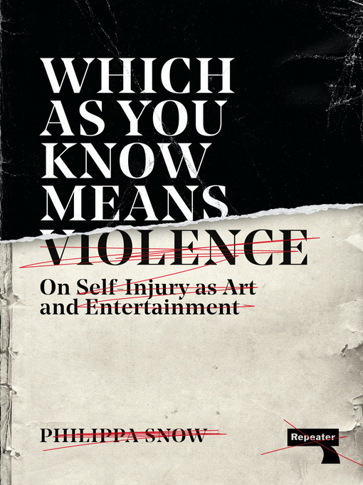 Title details for Which as You Know Means Violence by Philippa Snow - Available